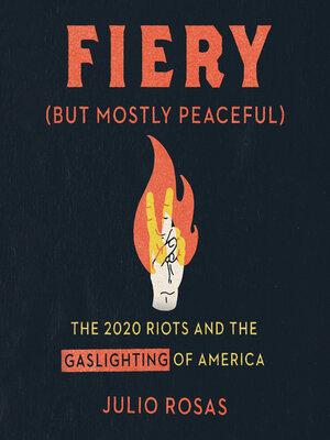 cover image of Fiery But Mostly Peaceful
